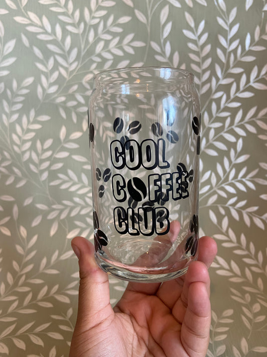 Cool Coffee Club Glass Cup